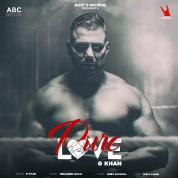 download Pure-Love G Khan mp3